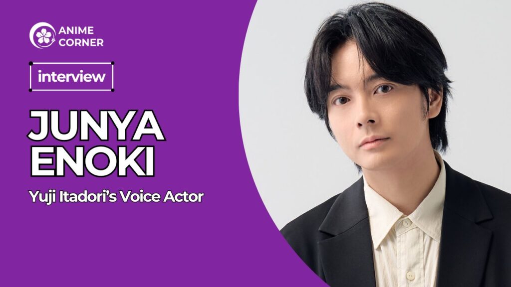 Wawancara: Junya Enoki Bicara Perannya sebagai Yuji Itadori di Jujutsu Kaisen 4 1787772576 dd8e162209fd5d3cfa2683e6bc5c96bb 1024x576 1