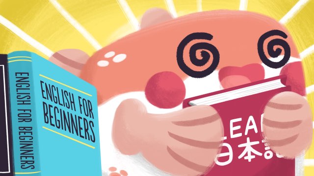 Kenapa Bahasa Inggris Itu Susah dan Bahasa Jepang Itu Gampang (Serta Alasan Keduanya Bikin Orang Lain Ingin Menangis) 1 header 640x 54